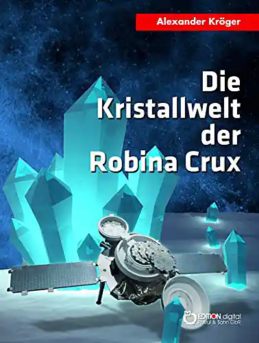 Nur E-Book Kristallwelt Robina Edition Digital